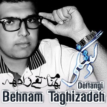 Behnam Taghizadeh - Deltangi