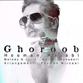 Hooman Rajabi - Ghoroob