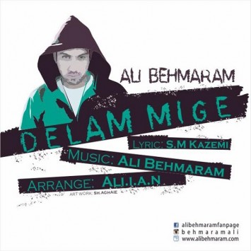 Ali Behmaram - Delam Mige