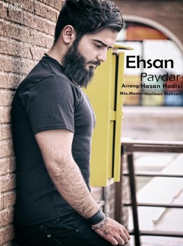 Ehsan Paydar - Saheb دانلود آهنگ جدید احسان پایدار به نام صاحب