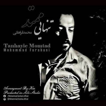 Mohammad Farahani - Tanhaie Momtad-min