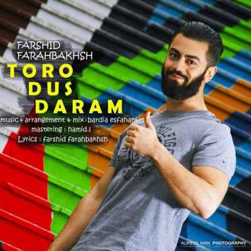 Farshid-Farahbakhshi-–-Toro-Dost-Daram