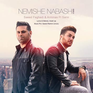 Saeed-Faghedi---Nemishe-Nabashi-(Ft-Arminas-And-Sarin)