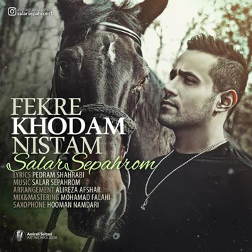 Salar-Sepahrom-Called-Fekre-Khodam-Nistam