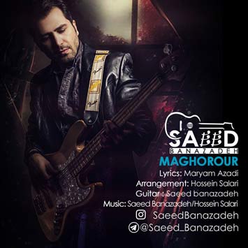Saeed-Banazadeh---Maghrour