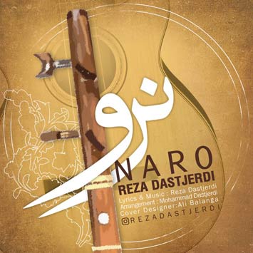 Reza-Dastjerdi---Naro